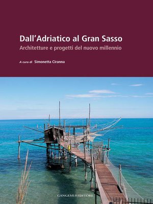 cover image of Dall'Adriatico al Gran Sasso